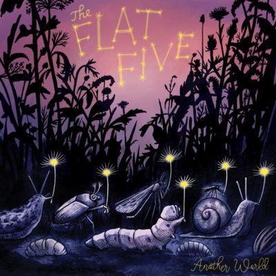 The Flat Five - Another World (LTD Gotta Groove Splatter Edition)